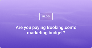 Are you paying Booking.com's marketing budget?