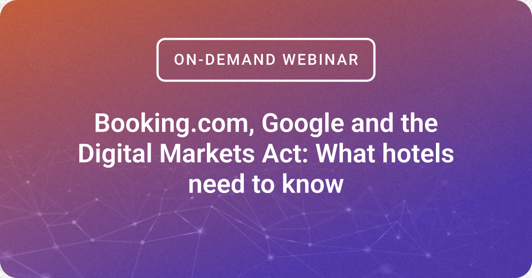 Webinar: Booking.com, Google and the DMA