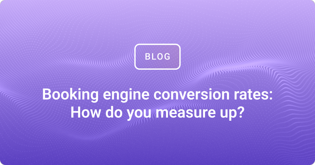 Booking engine conversion rates: How do you measure up?