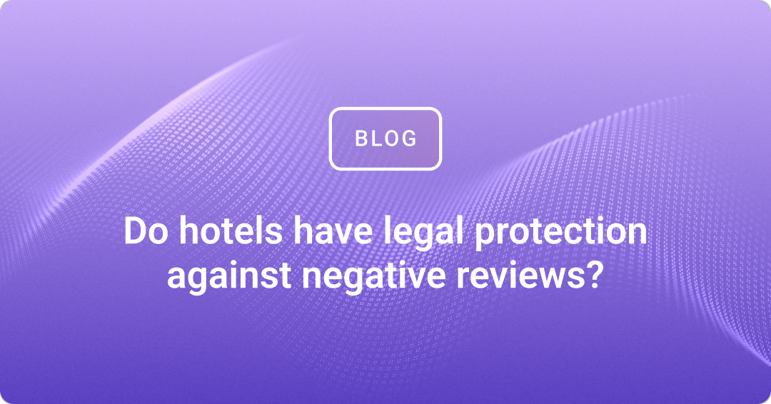 Do hotels have legal protection against negative reviews?