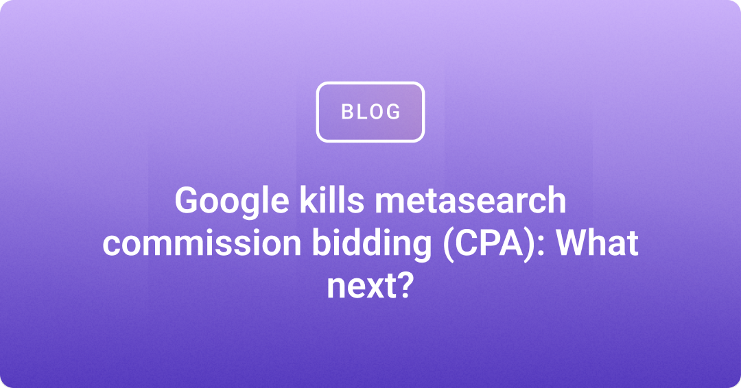 Google kills metasearch commission bidding (CPA): What next?