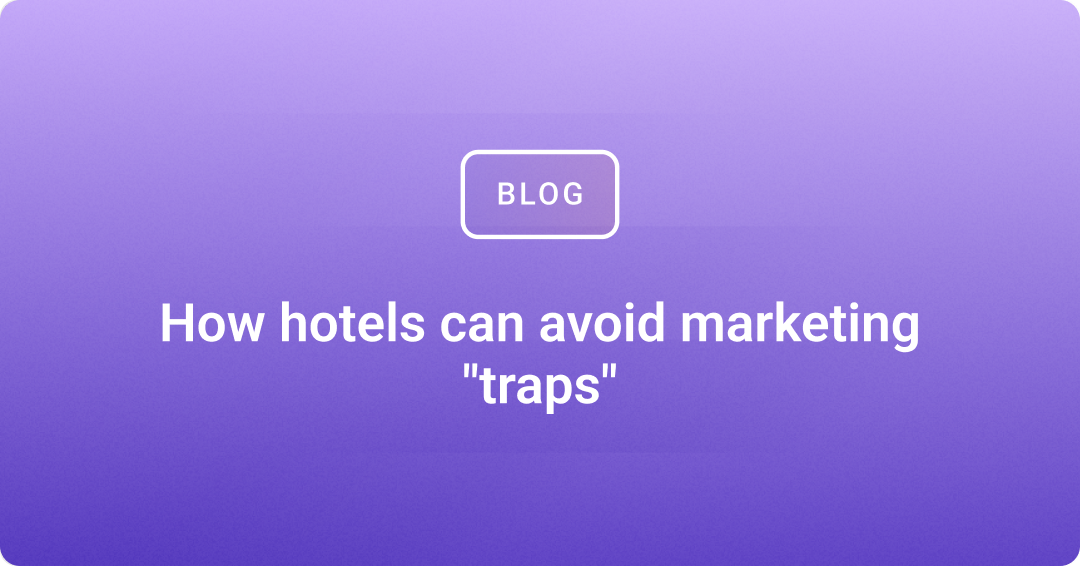 How hotels can avoid marketing 