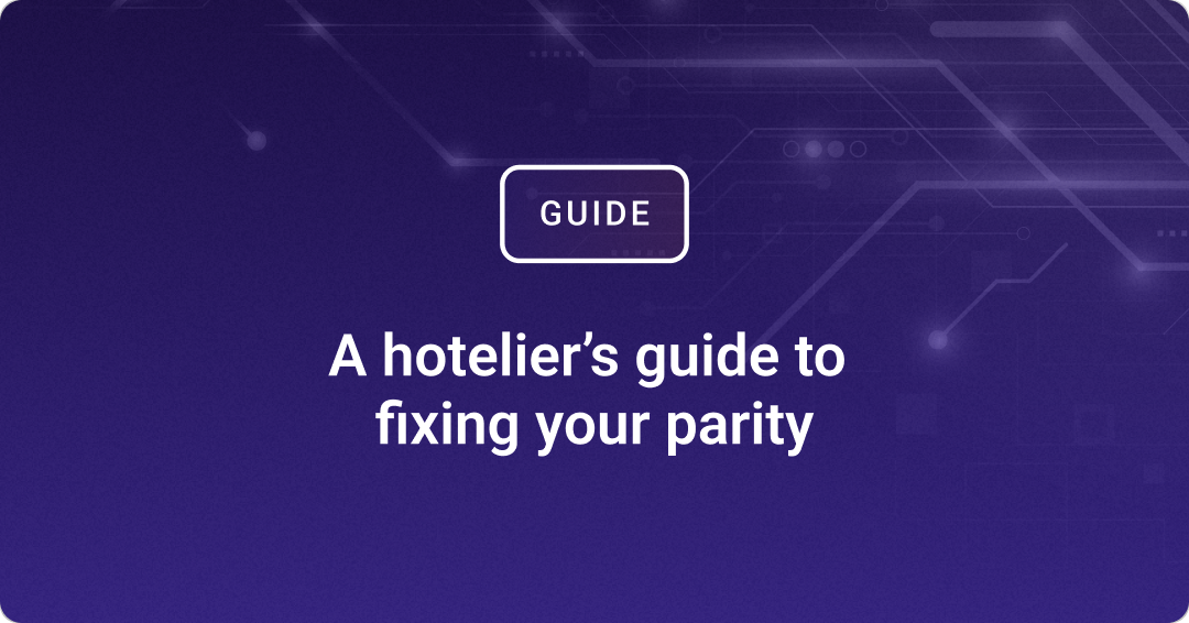 Download The Hotelier’s Guide to Fixing your Parity